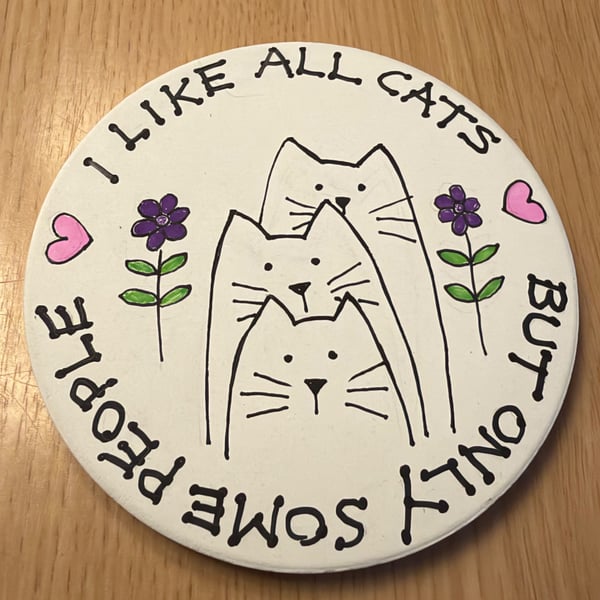 Cat Coaster with quote 