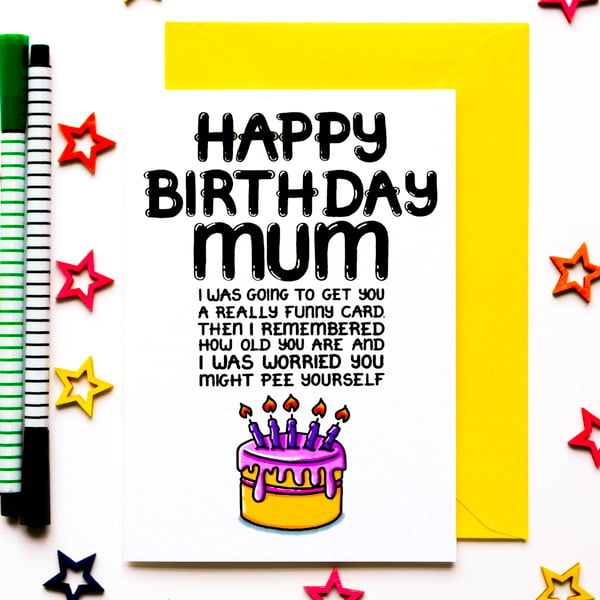 Funny Mum Birthday Card, Joke Card From Adult or Teenage Daughter or Son