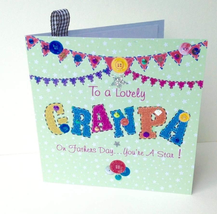 Fathers Day Greeting Card,Grandpa,Printed Appliqué Design,Handfinished.