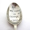 Coffee and a Smile, Hand Stamped Coffeespoon for Naturists
