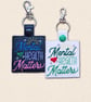 Mental Health Matters Keyring - Positive Embroidered Faux Leather Bag Charm