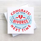 Divorce Funny Blank Greetings card