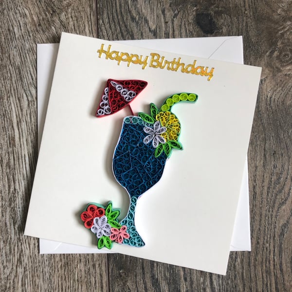 Handmade quilled cocktail birthday card