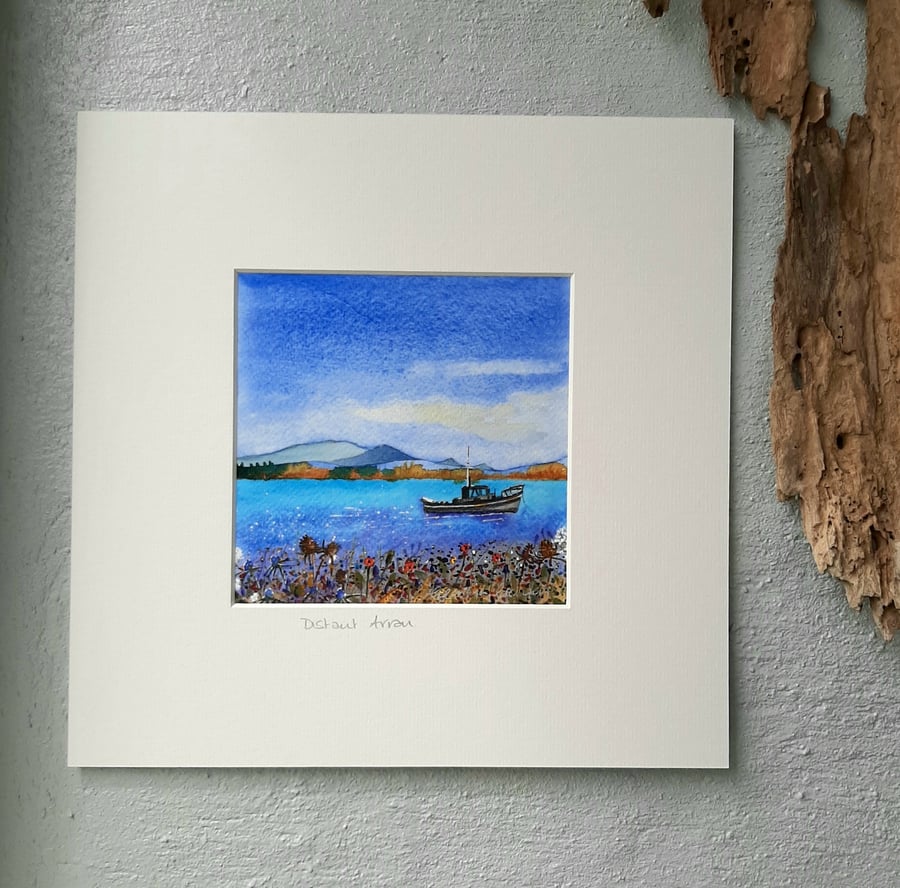 Original Watercolour of A Boat With Distant Arran. Ready to Frame. Free Post