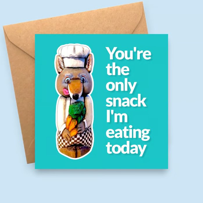 Wolf Chef Valentine's Card - You're the Only Snack I'm Eating Today
