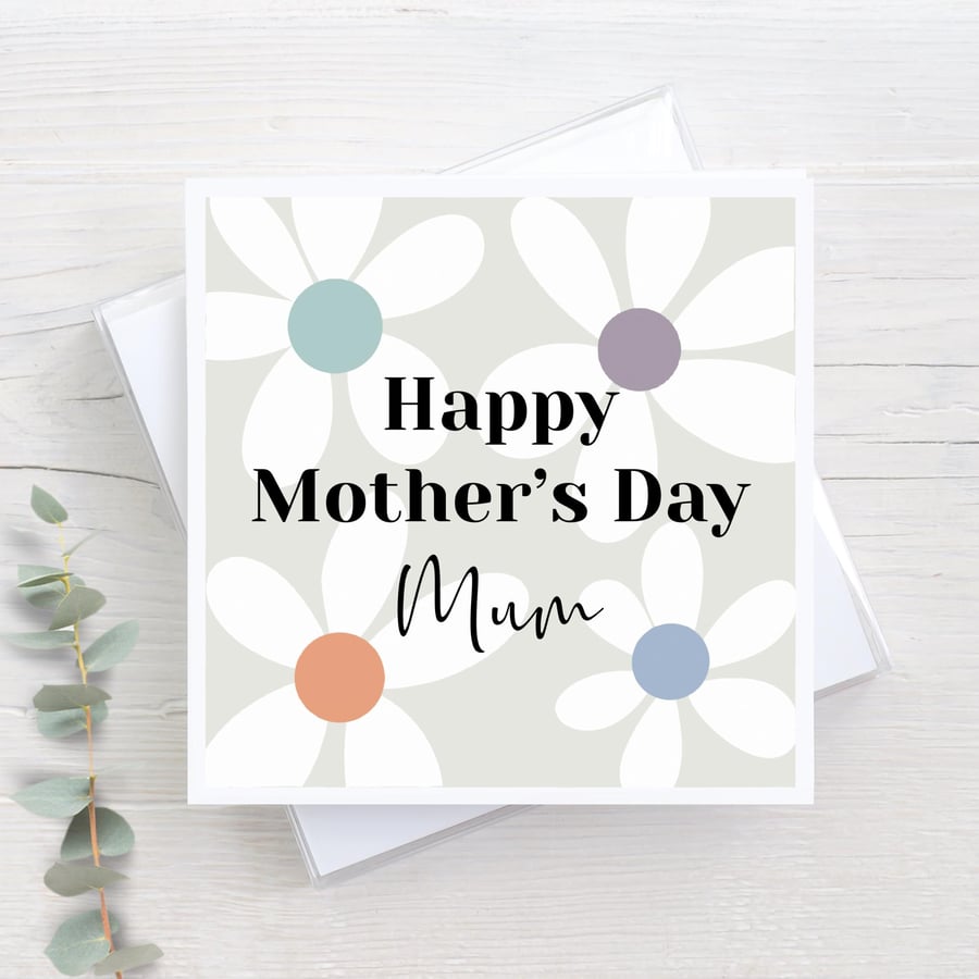 Mother’s Day card, colourful daisies, Mum, Mam, Mummy
