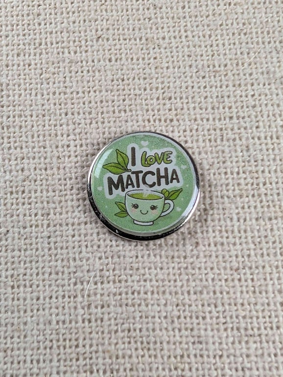 I Love Matcha - Matcha Lover Themed Badge - Large Resin Topped Pin Badge