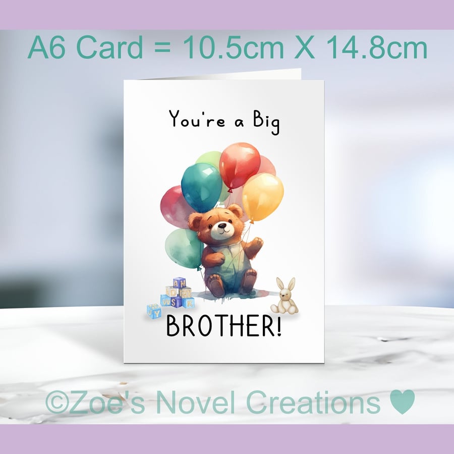 You're a Big Brother or Sister, Teddy Bear Greetings Card, A6 10.5cm x 14.8cm