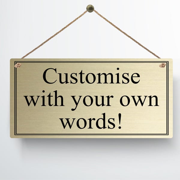 Personalised Metal Sign Hanging Plaque Gifts Custom Any Text Quotes Fun Gift Thr