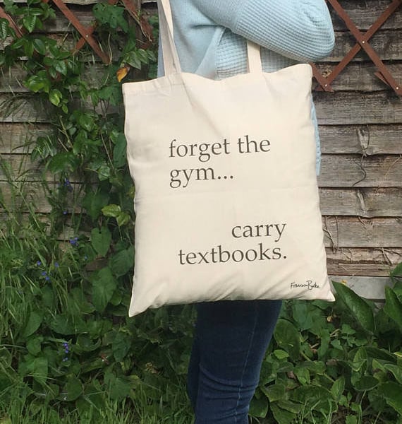 Forget the Gym Carry Textbooks Cotton Tote Bag for Students, Teachers, Bookworms