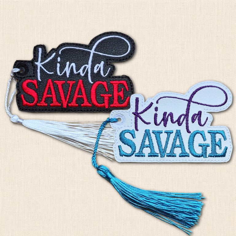 Kinda Savage Bookmark - Funny Embroidered Reading Accessory