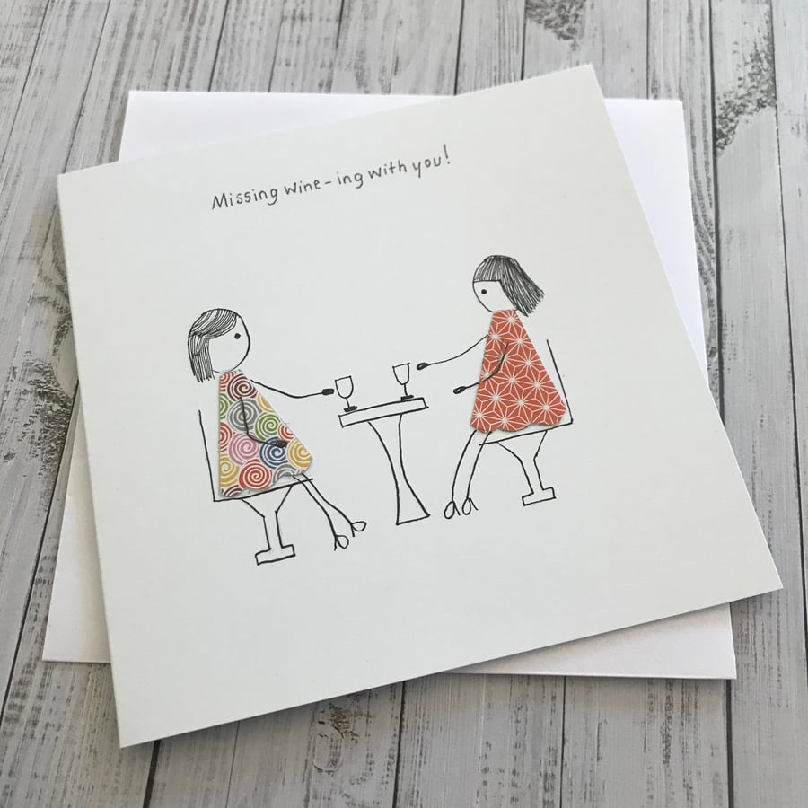 Missing wine-ing with you card, Missing you card