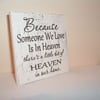 shabby chic distressed plaque-heaven signplaque-someone we love