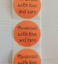 50 'Handmade With Love & Care' Thermal Printed Stickers (200O)