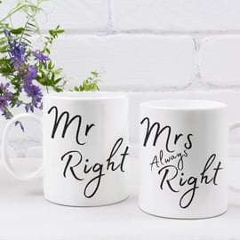 Mr Right & Mrs Always Right - Set Of Two Mugs - Couple Gift Hilarious Novelty 