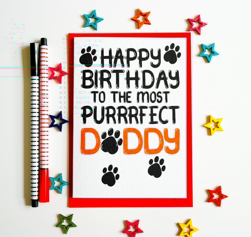 Birthday Card From The Cat, Happy Birthday To The Most Purrrfect Daddy Card