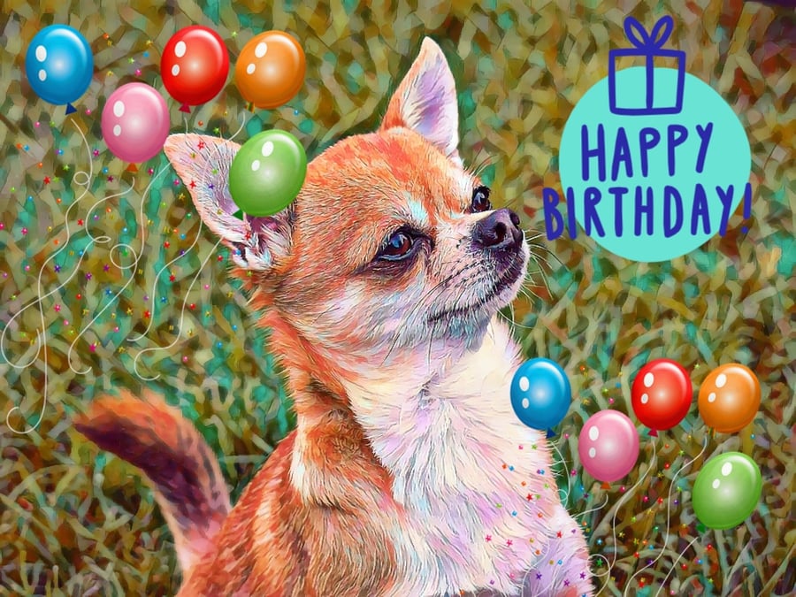 Happy Birthday Chihuahua Dog Card 