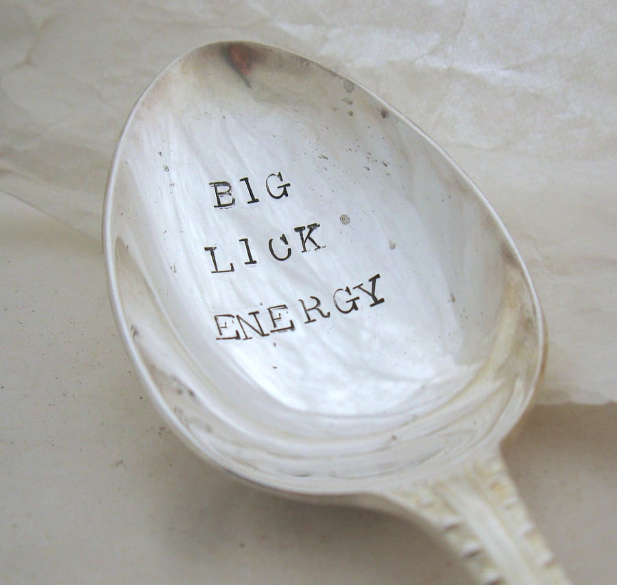 Hand stamped dessert spoon, Big Lick Energy