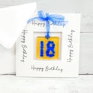 18th Birthday Card; Fused Glass 18 Birthday Keepsake