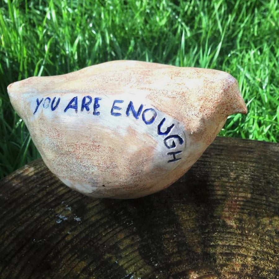 You are enough - Bird sculpture for stress relief and good vibes