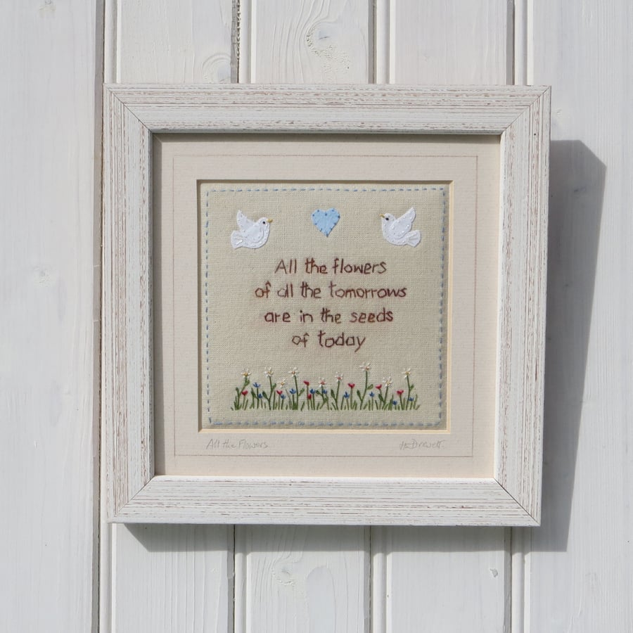 All the Flowers, hand-stitched text with applique doves and embroidered meadow