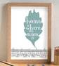 Home Is Where My Mum Is Print - Image 1