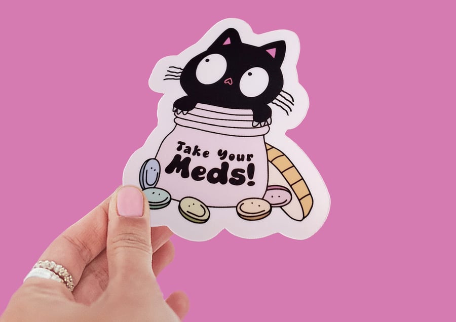 Mental Health Recovery Sticker Cute Cat Take Your Meds Sticker
