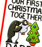 Our First Christmas Together Daddy Christmas Card - Image 3