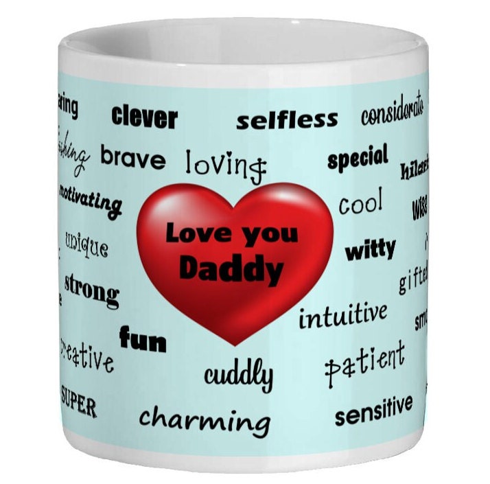 Daddy Mug with lots of positive words for dad