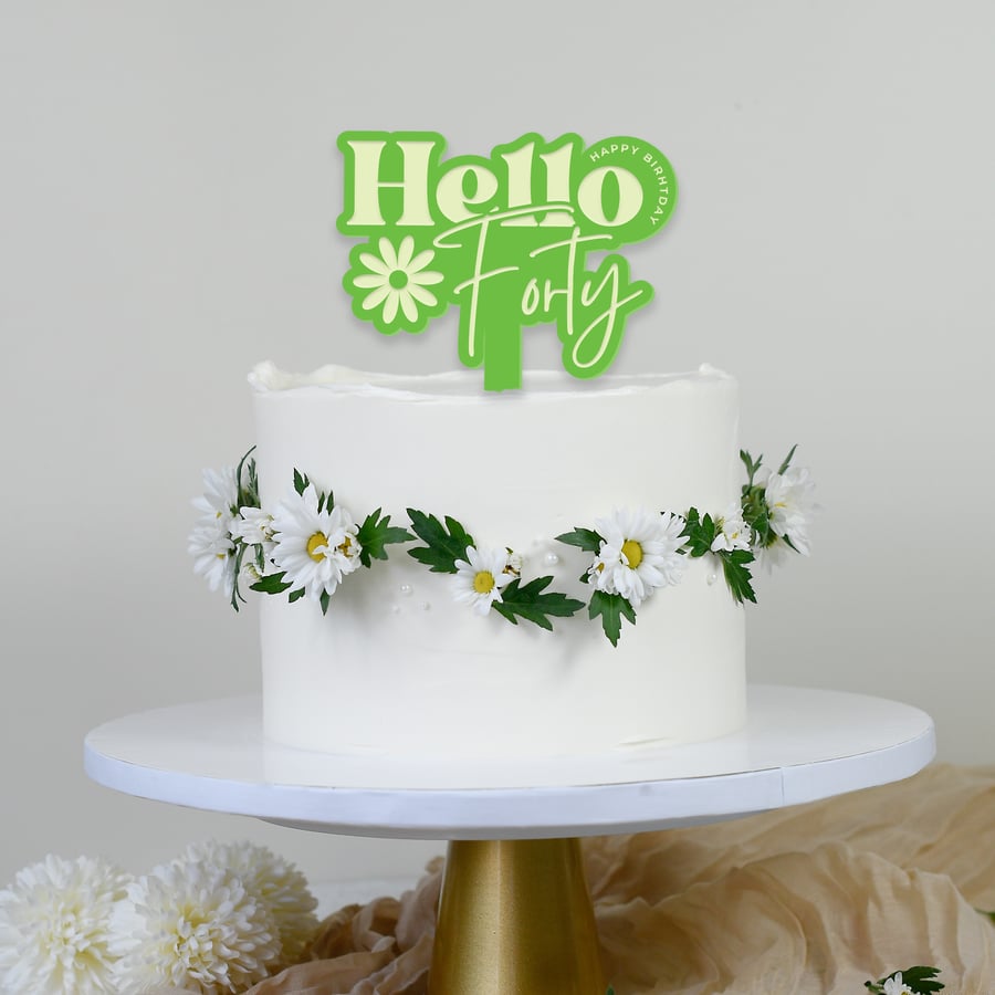 Hello Forty - Birthday Cake Topper: Age Cake Decoration For 40s, Acrylic Topper