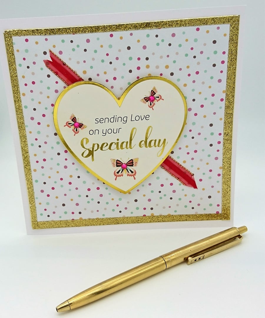 Sending Love on you Special Day, Any Occasion Handmade Card  FREE P&P TO U.K. 