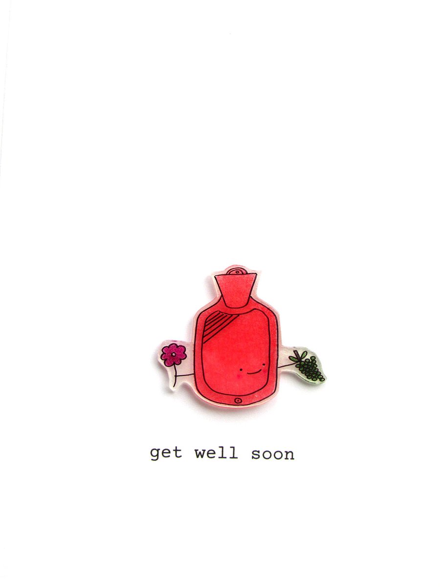 get well soon card  -  george the pink hot water bottle