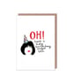 Oh! Have a Tidy Birthday Sugar Tits - Nessa - Gavin & Stacey - Birthday Card