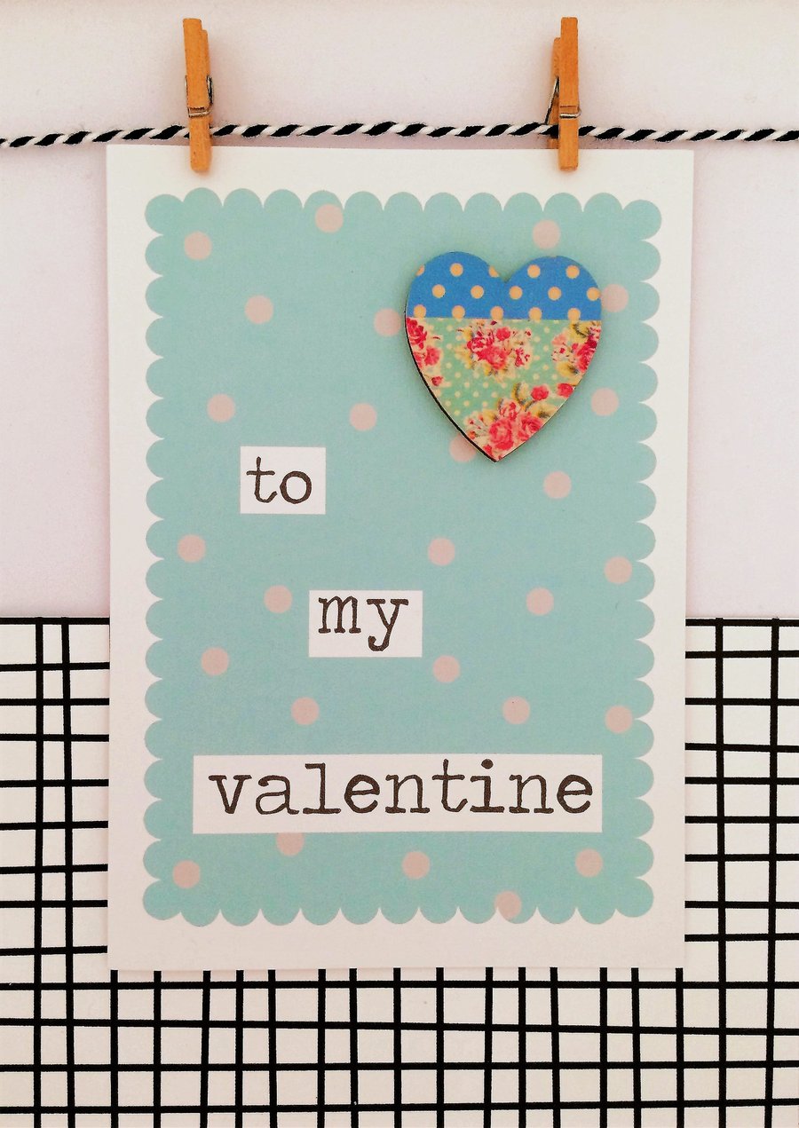 Valentine's Day Card - Handmade Card - To My Valentine