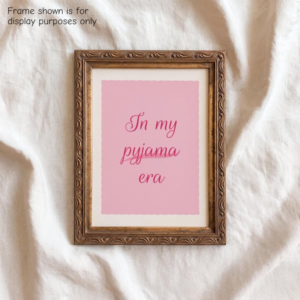 A5 In My Pyjama Era Cosy Art Print, Minimalist Girly Wall Art, Unframed