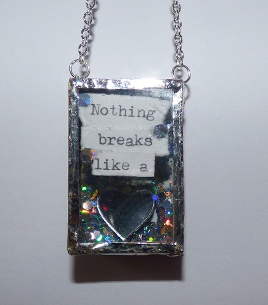 Necklace Nothing Breaks Like a Heart