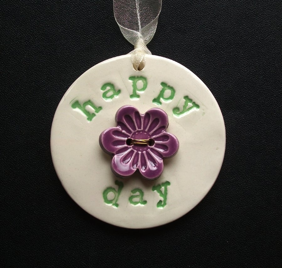 Ceramic decoration Happy Day with flower button