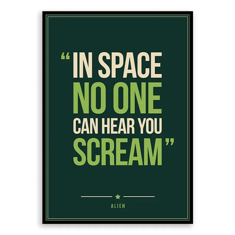 Alien Quote Poster Print - Retro Typography Wall Art