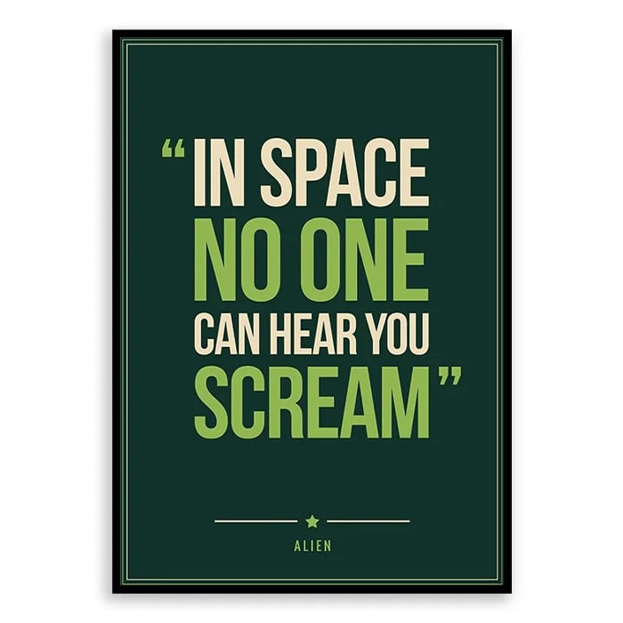 Alien Quote Poster Print - Retro Typography Wall Art