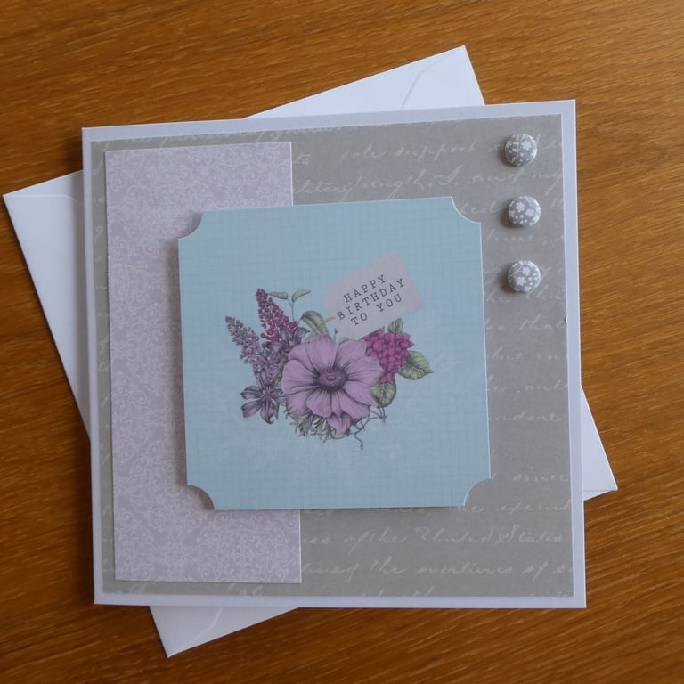 Floral Birthday Card - Happy Birthday To You