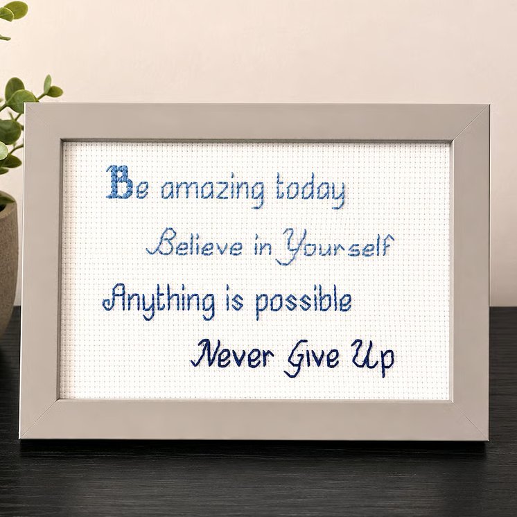 Believe in Yourself – Handmade Inspirational Framed Cross Stitch 