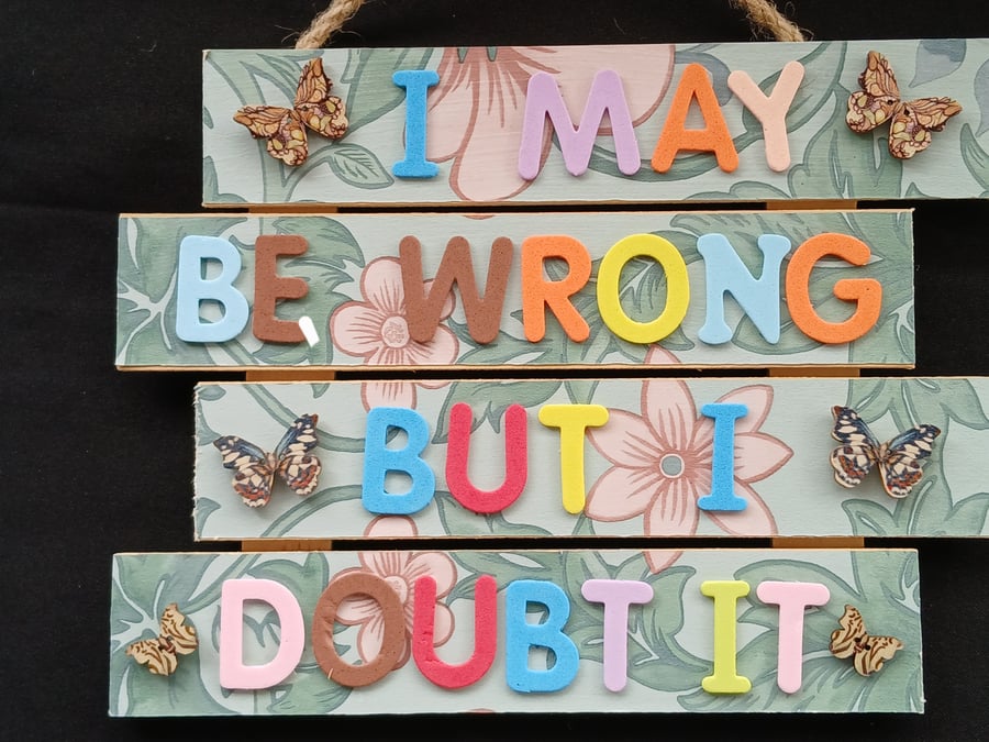 Hand decorated hanging wooden sign 