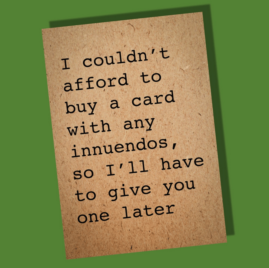 Funny birthday card, card for him, card for her, Humour card, Adult, Innuendo