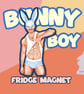 BUNNY BOY Fridge Magnet