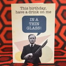 Michael Caine Get Carter Birthday Card - A6 Perlino Cotton Heavy Card Stock