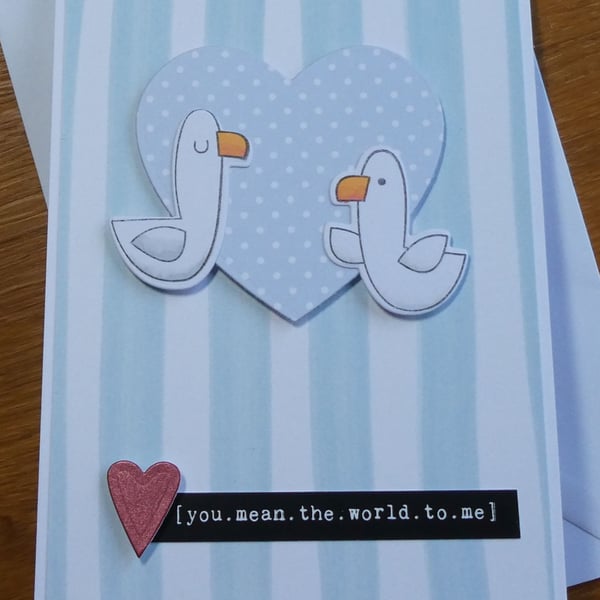 You Mean The World To Me Card - Valentine's, Birthday, Anniversary