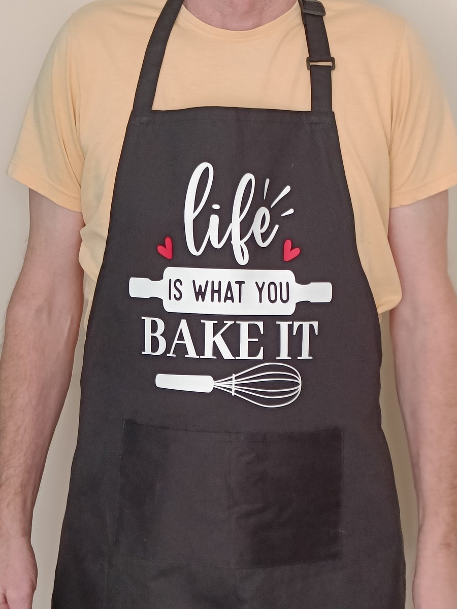 Apron - Life Is What You Bake It