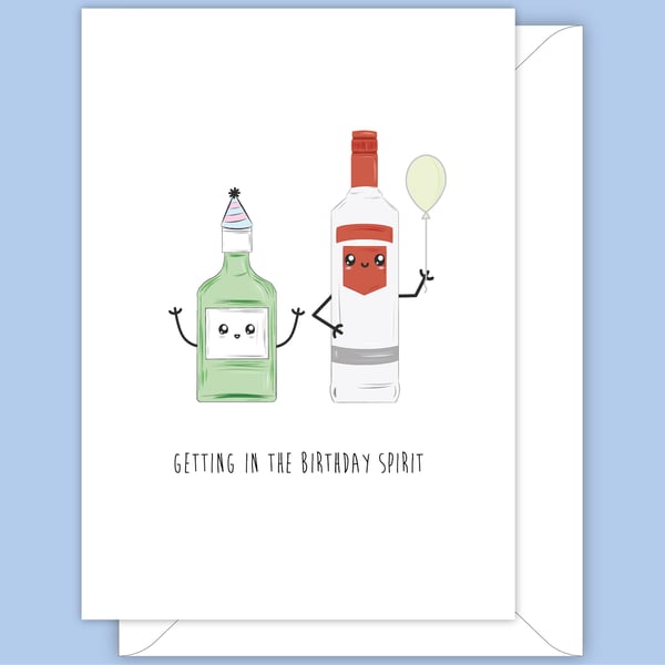 Funny Birthday Card, Happy Gin Bottle & Vodka Bottle