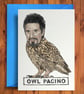 Owl Pacino - Funny Birthday Card