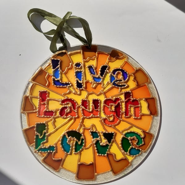 Live Laugh Love glass suncatcher